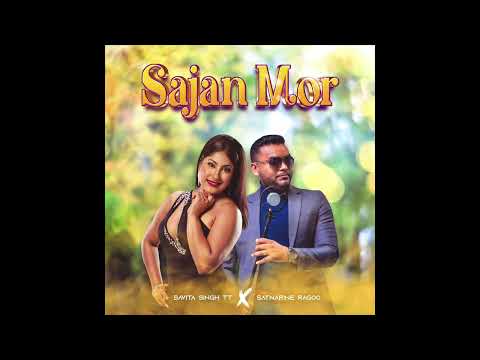 Savita Singh X Satnarine Ragoo - Sajan Mor (2024 Bollywood Cover)