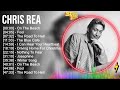 Chris Rea Best Songs Collection 70s 80s 90s Music Greatest Hits Top 10 Love Songs Ever