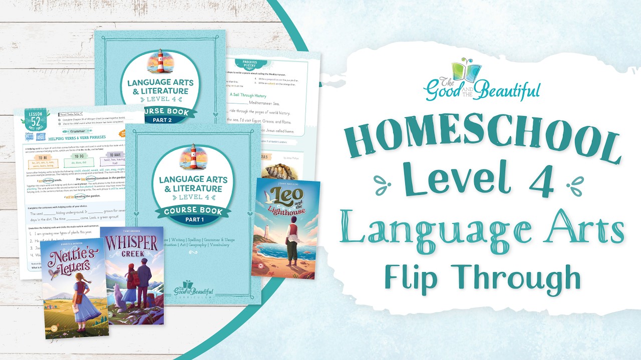 NEW Level 4 Homeschool Language Arts | Flip Through | The Good and the Beautiful