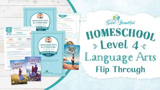 NEW Level 4 Homeschool Language Arts | Flip Through | The Good and the Beautiful