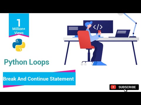 20 Python Tutorials For Beginners Break And Continue Statement In Python Geekysession