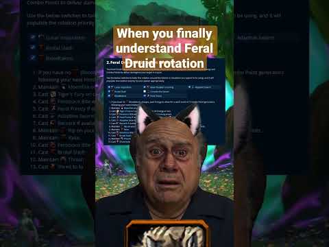 When you finally understand Feral Druid rotation
