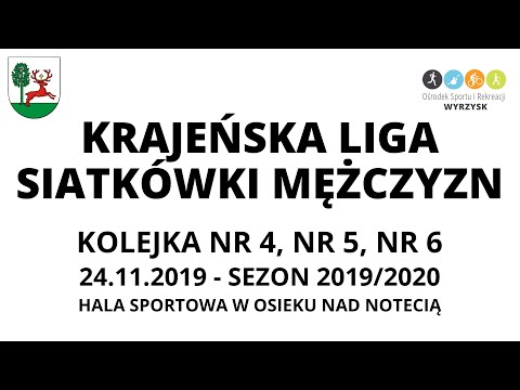 Krajeńska Liga Siatkówki Mężczyzn - kolejka nr 4, 5, 6 - sezon 2019/2020
