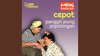 Download lagu Bodor Kliningan - Cepot Panggih Jeung Popotongan mp3 Download lagu Bodor Kliningan - Cepot Panggih Jeung Popotongan mp3