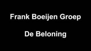Frank Boeijen Groep - De Beloning