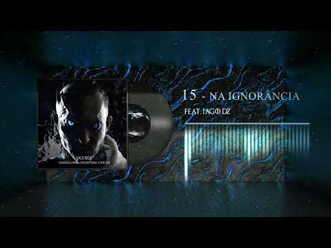 DGuedz - Na ignorância feat Iago DZ ( Prod.Iago DZ , Joven Yanz ) [Oficial Vizualiser]