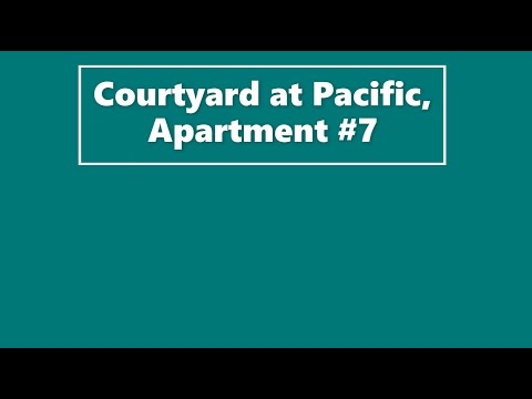 Courtyard at Pacific - Video 2 of 2
