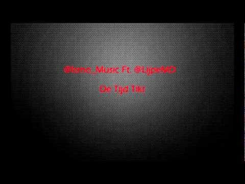 Ismo FT Lijpe Mocro - De Tijd Tikt