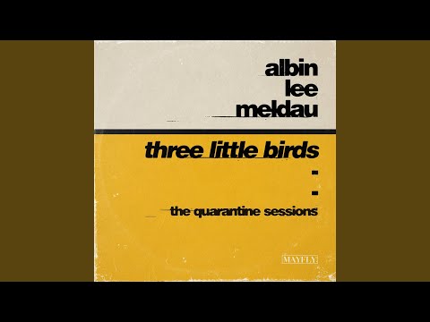 Video thumbnail for Three Little Birds (The Quarantine Sessions)