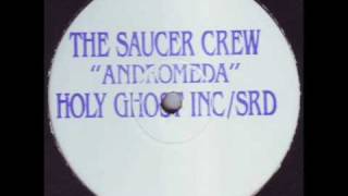 The Saucer Crew - Andromeda