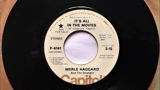 It&#39;s All In The Movies , Merle Haggard , 1975