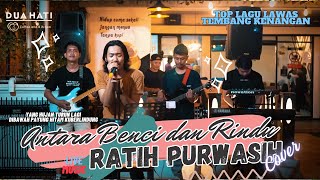 Download lagu Antara Benci dan Rindu - Ratih Purwasih ( Cover ) | Dua Hati Coffee and Kitchen Music mp3