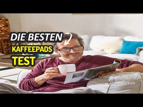 Die Besten Kaffeepads Test 2023