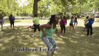 Caribbean Fit Fete ~TAKE OVER TOWN by Bunji Garlin