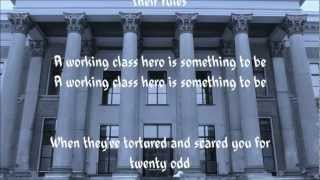 Working Class Hero - With Lyrics HQ