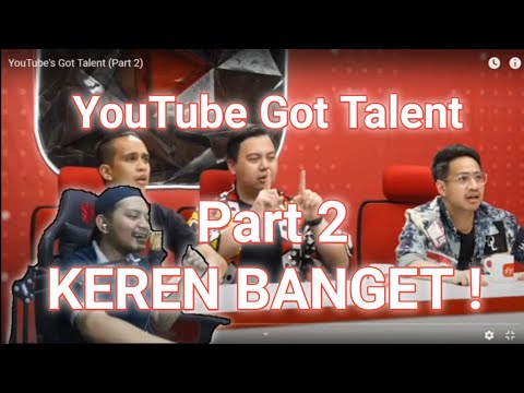 YouTube's Got Talent (Part 2) Reaction