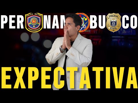 Expectativas para o PMPE, Bombeiros e Polícia Civil de Pernambuco. E agora?