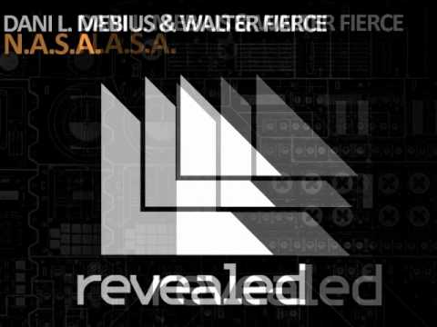 Dani L. Mebius & Walter Fierce - N.A.S.A. (Punish Remix) By Rhythm Therapy