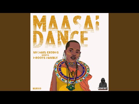 Maasai Raw Dub (I-Roots Fambly)