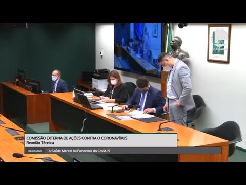 Comissão Externa de Ações contra o coronavírus - Saúde Mental na pandemia da Covid-19 - 02/06/2020