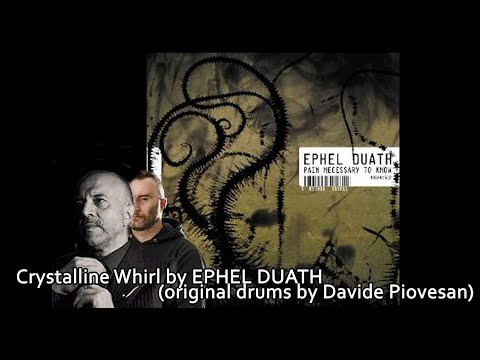 Alessandro Vagnoni - CRYSTALLINE WHIRL (Ephel Duath)