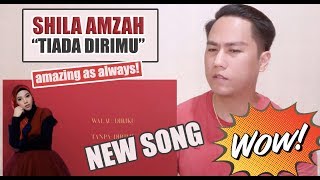 Download lagu Shila Amzah - Tiada Dirimu | SINGER REACTS mp3