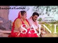 sajni (song) : Arijit Singh, Ram Sampath l Laapata Ladies l Aamir khan Productions #ktune ll