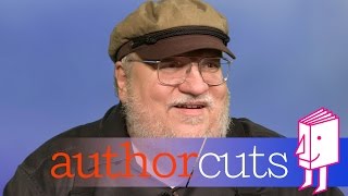 George R.R. Martin—Three reflections on writing | authorcuts Video