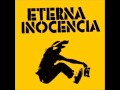 Eterna Inocencia - Le pertenezco a sus ojos -2003 ...