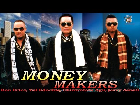 Money Makers Season 1  - 2015 Latest Nigerian Nollywood  Movie