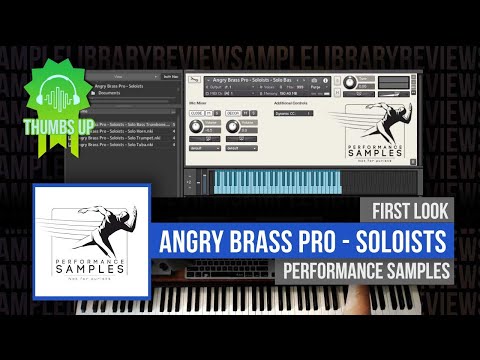First Look: Angry Brass Pro - Soloists by Performance Samples