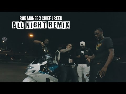 ($ection8Empire) Rob Monee x Chief J Reed - All Night Remix : Shot By: DJ Goodwitit