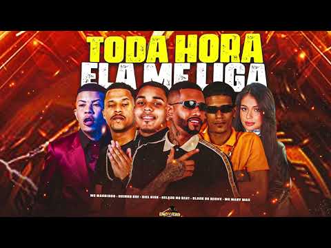 TODA HORA ELA ME LIGA- GELADO NO BEAT,MC GUINHO RDF,BLACK DO RECIFE,BIEL RISK, MC MAGRINHO,MARY MAII