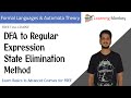DFA To Regular Expression State Elimination Method Lesson 36 Finite Automata Learning Monkey