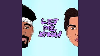 Let Me Know Music Video