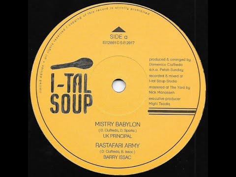 I-TAL SOUP - IS12001 - Uk Principal - Mistry Babylon + Barry Issac - Rastafari Army (12inch)