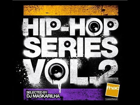 DJ Maskarilha HIPHOP SERIES VOL.2 - 04 Holofotes - Valete Feat DJ Nel'Assassin