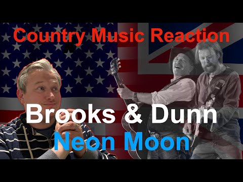 🇬🇧 British Reaction to Brooks and Dunn - Neon Moon | TRULY BEAUTIFUL! 🇬🇧