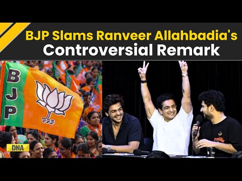 Ranveer Allahbadia Controversy: BJP Spokesperson Reacts To YouTuber's 'India's Got Latent' Remark
