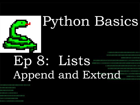 Python Basics Lists Append And Extend Methods