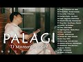 Palagi - TJ Monterde - 10CM | Best OPM Tagalog Love Songs With Lyrics 2024 - OPM Trending #vol1