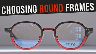 How to Choose Round Glasses