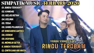 Download lagu RINDU TEROBATI - KANDAS || FIRA CANTIKA ft IRWAN DA || SIMPATIK MUSIC FULL ALBUM 2026 mp3