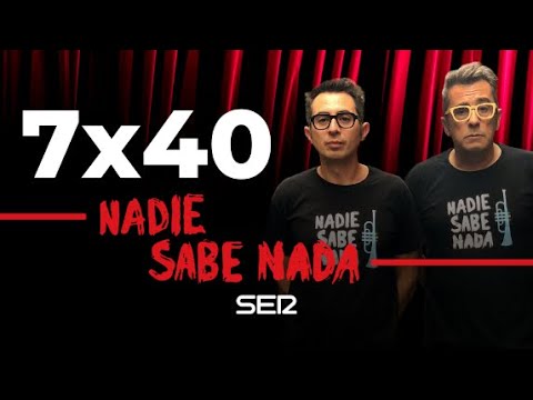 Nadie Sabe Nada 7x40 - Lo soltamos, se queda y se usa