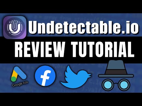 Undetectable.io Tutorial — Full Breakdown & Transcript