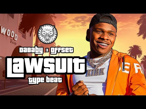 [FREE] DaBaby Type Beat - "Lawsuit'' | Offset Type Beat | Free Rap/Freestyle Type Beat 2021