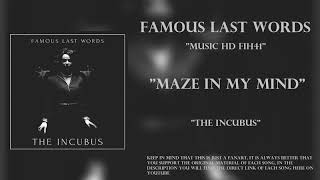 Famous Last Words - Maze In My Mind