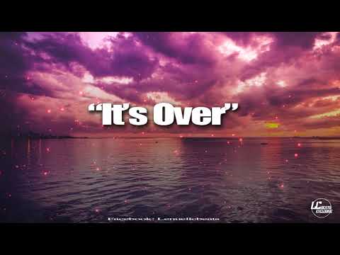 LC Beats Exclusive - It's Over (FREE BEATS)