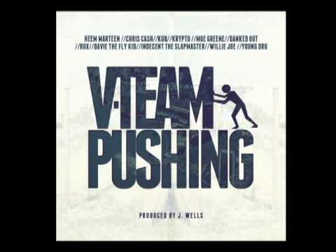 V-TEAM PUSHING Rux ft. #TEAMVALLEJO prod. by: J WELLS