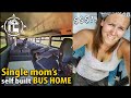 Mom Moves Her Teens Into A Bus House She Built Herself
